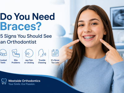Westside smiles Braces